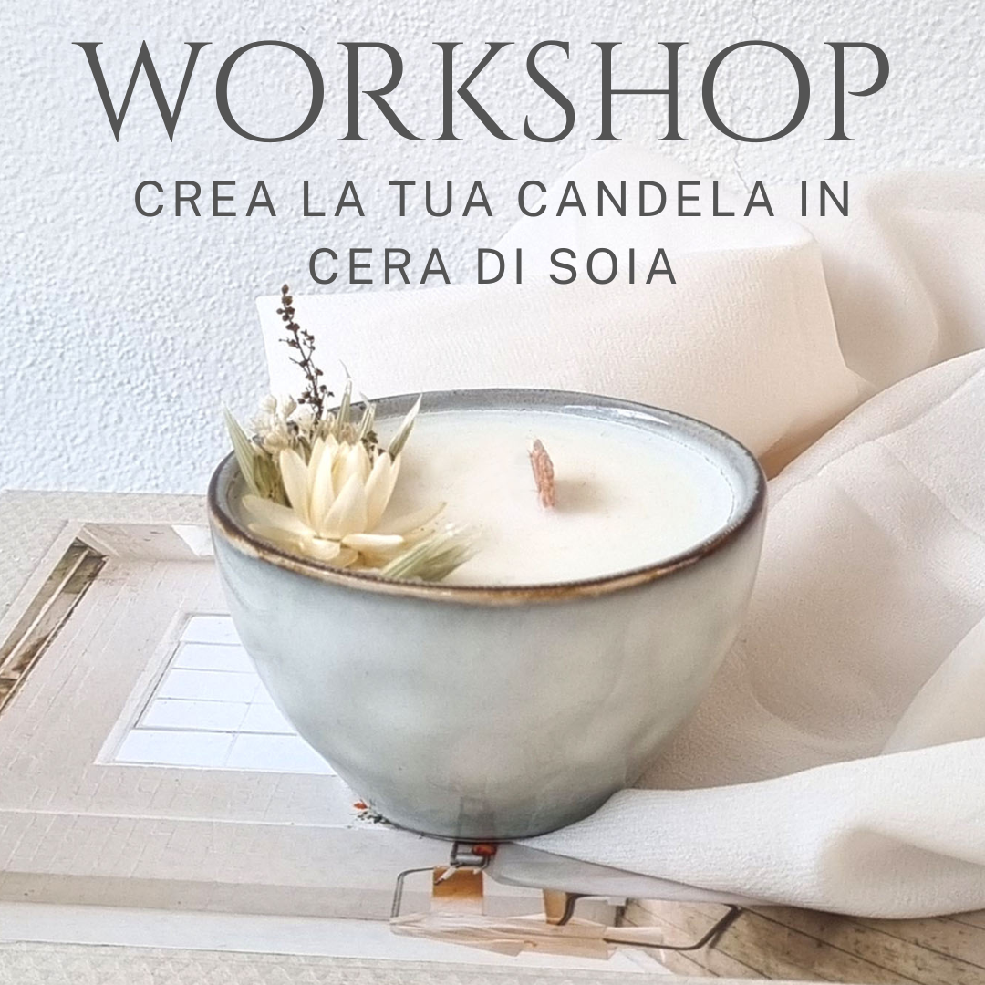 Workshop: Crea la tua candela in cera di soia